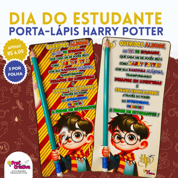 PORTA-LÁPIS HARRY POTTER - DIA DO ESTUDANTE