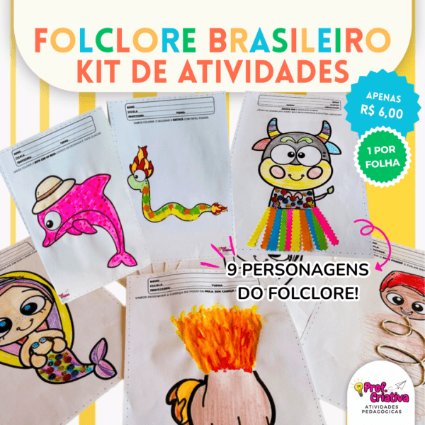 KIT DE ATIVIDADES - FOLCLORE BRASILEIRO