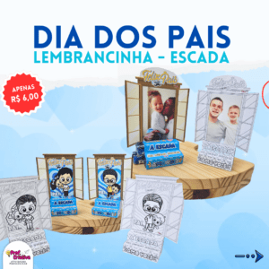 LEMBRANCINHA ESCADA - DIA DOS PAIS