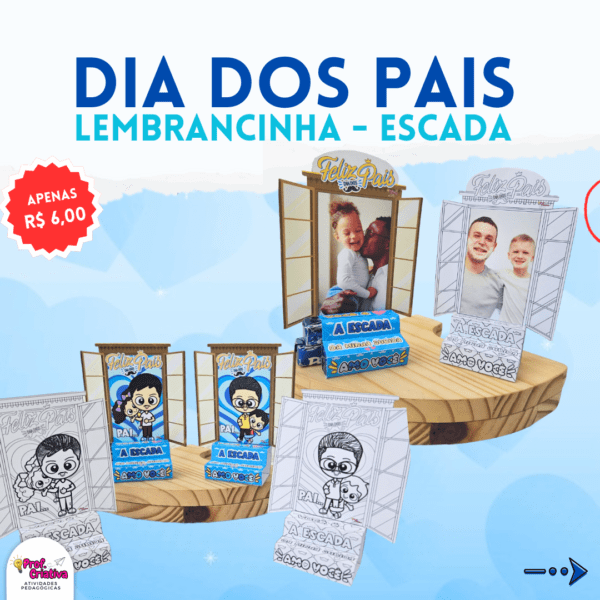 LEMBRANCINHA ESCADA - DIA DOS PAIS