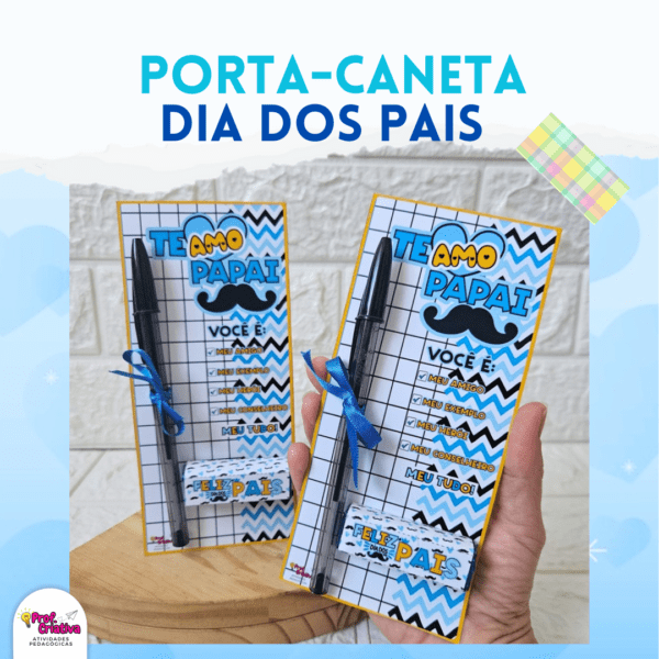 CARTÃO PORTA-CANETA E BIS - DIA DOS PAIS - Imagem 4