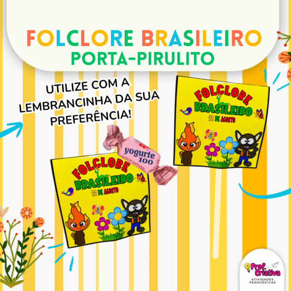 PORTA-PIRULITO - FOLCLORE BRASILEIRO - Imagem 2