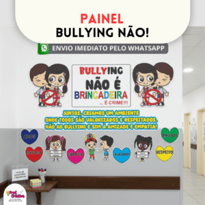 PAINEL - DIGA NÃO AO BULLYING