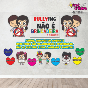 PAINEL - DIGA NÃO AO BULLYING