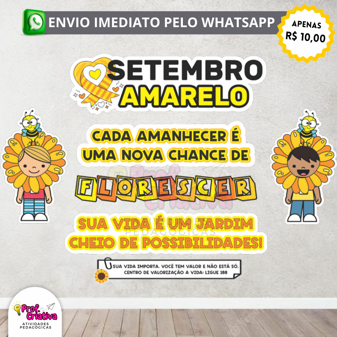PAINEL FLORESCER - SETEMBRO AMARELO