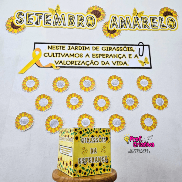 JARDIM DE GIRASSÓIS - SETEMBRO AMARELO