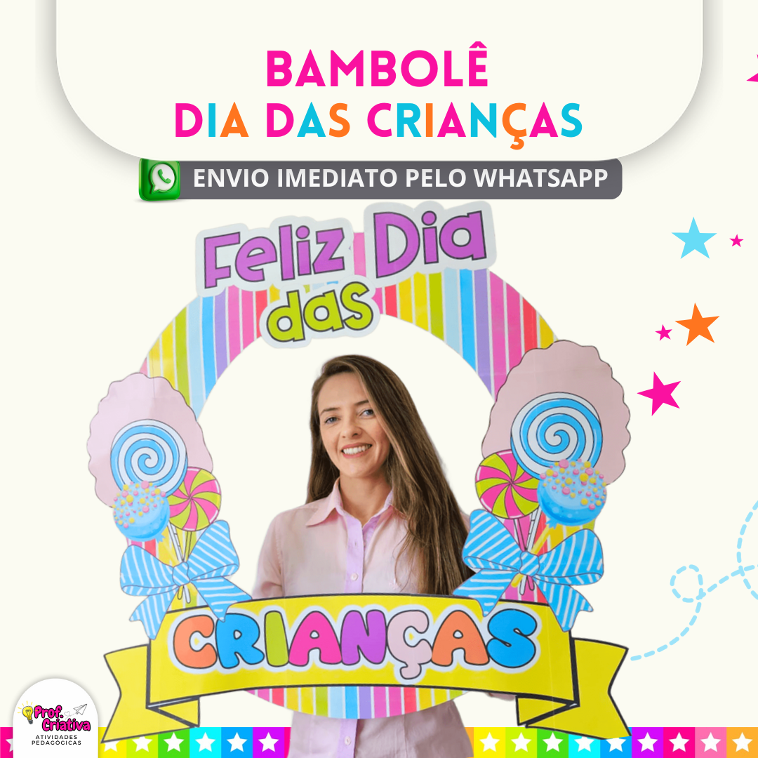 BAMBOLÊ - DIA DAS CRIANÇAS