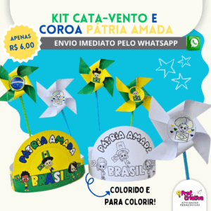 KIT CATA-VENTO E COROA PÁTRIA AMADA