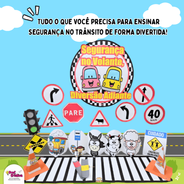 SEGURANÇA NO VOLANTE, DIVERSÃO ADIANTE: CIRCUITO DE TRÂNSITO - Imagem 3