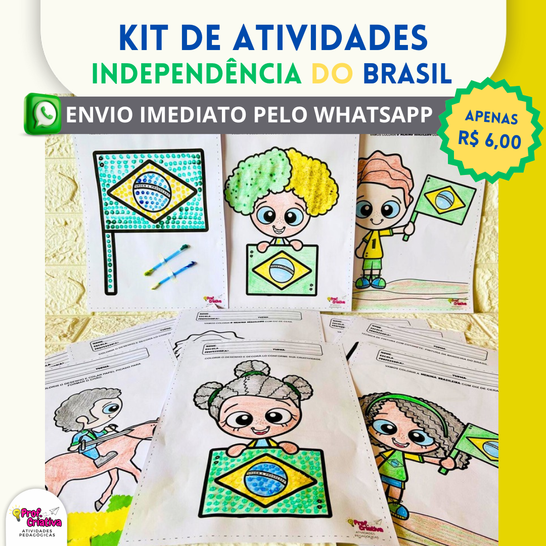 KIT DE ATIVIDADES - INDEPENDÊNCIA DO BRASIL