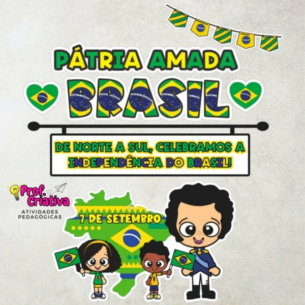 PAINEL - INDEPENDÊNCIA DO BRASIL