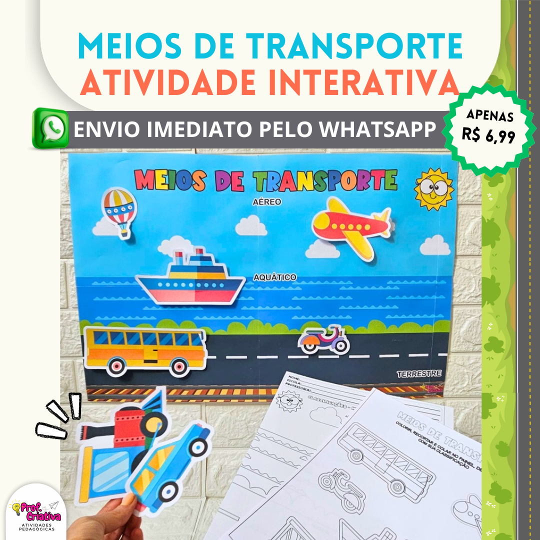 ATIVIDADE INTERATIVA - MEIOS DE TRANSPORTE