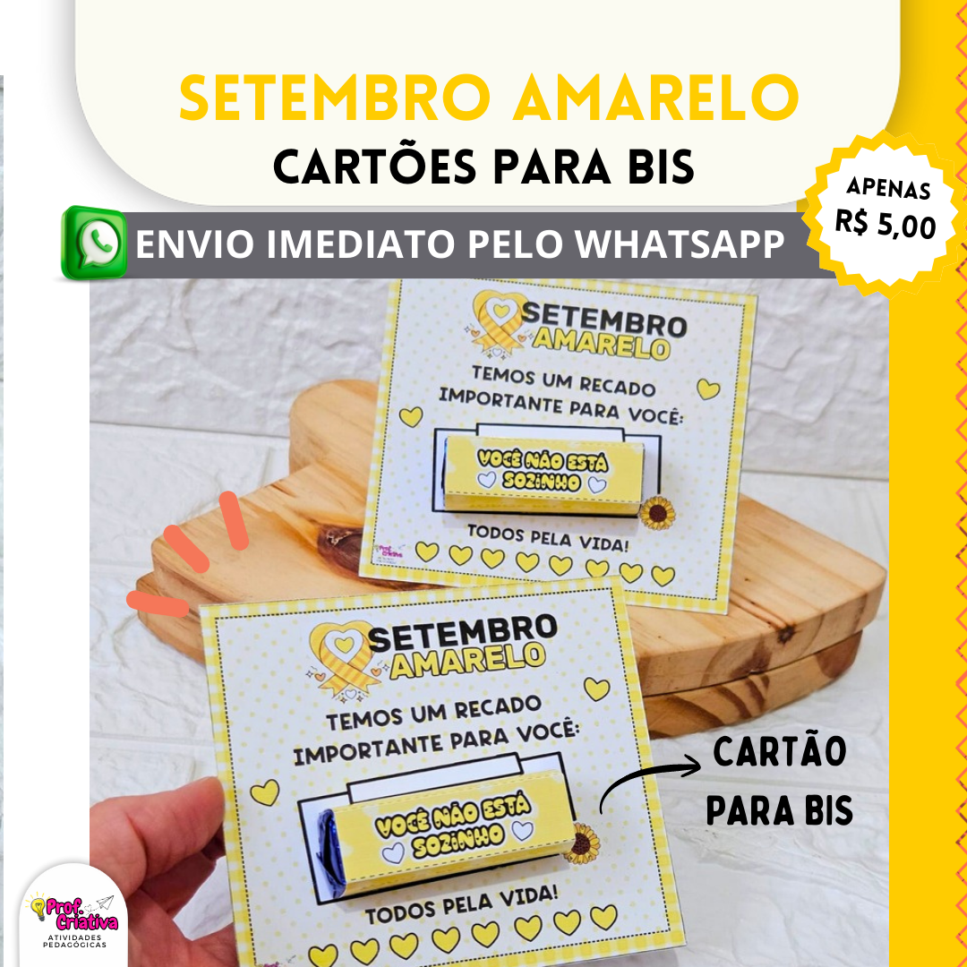 CARTÕES PARA BIS - SETEMBRO AMARELO