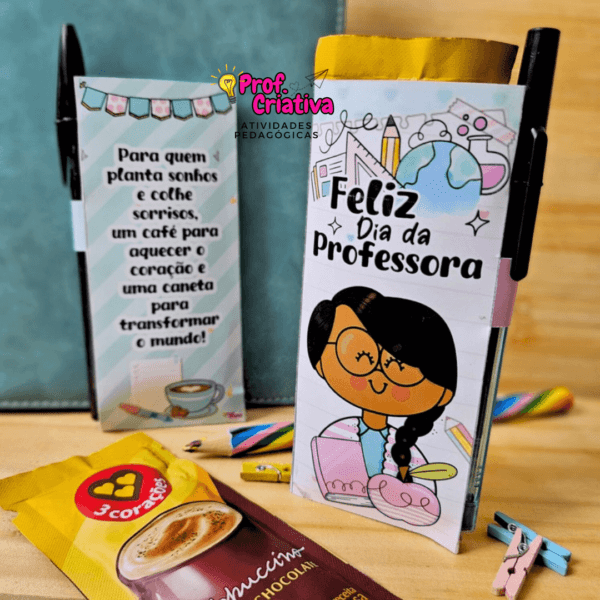PORTA- SACHÊ DE CAFÉ E CANETA - DIA DOS PROFESSORES