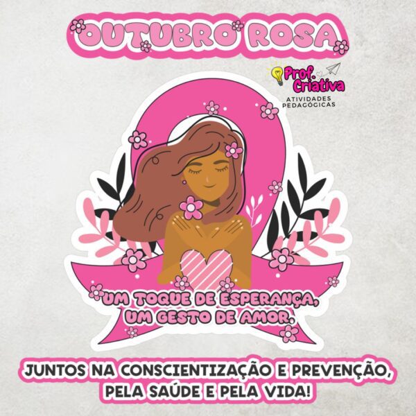 PAINEL - OUTUBRO ROSA