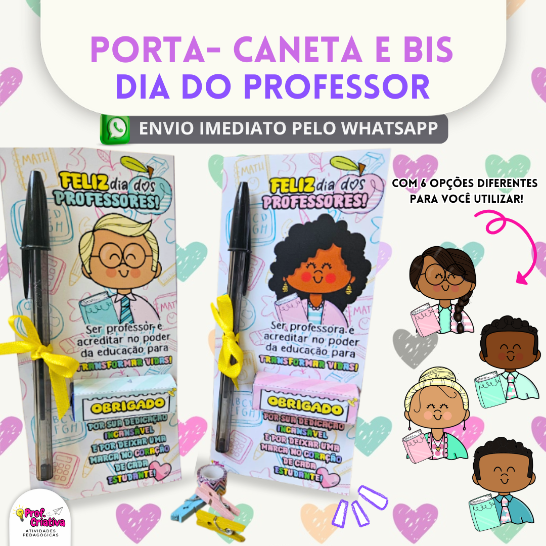 PORTA-CANETA E BIS - DIA DOS PROFESSORES