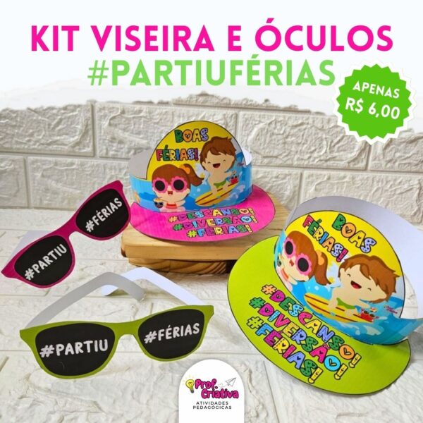 KIT VISEIRA E ÓCULOS #PARTIUFÉRIAS