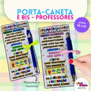 PORTA-CANETA E BIS - PROFESSORES