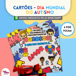 CARTÕES - DIA MUNDIAL DO AUTISMO