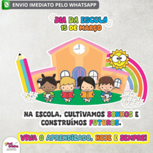 PAINEL - DIA DA ESCOLA