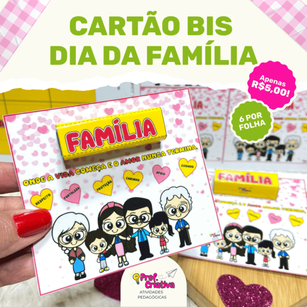 CARTÃO PARA BIS - DIA DA FAMÍLIA
