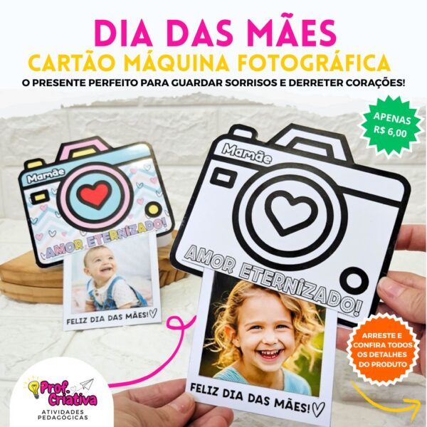 CARTÃO MÁQUINA FOTOGRÁFICA - DIA DAS MÃES