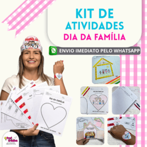 KIT DE ATIVIDADES - DIA DA FAMÍLIA