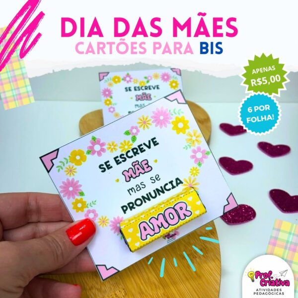 CARTÕES PARA BIS AMOR - DIA DAS MÃES