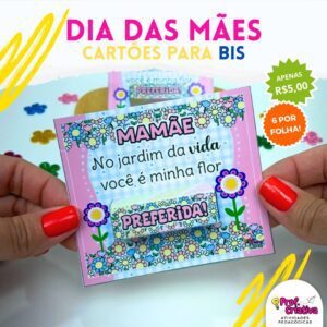 CARTÃO PARA BIS FLOR PREFERIDA - DIA DAS MÃES