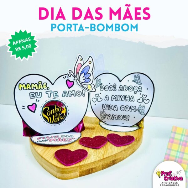 PORTA-BOMBOM DIA DAS MÃES