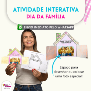 CARTÃO INTERATIVO - DIA DA FAMÍLIA