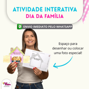 CARTÃO INTERATIVO - DIA DA FAMÍLIA