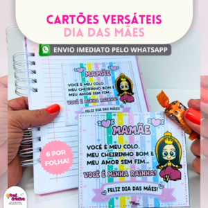CARTÕES VERSÁTEIS - DIA DAS MÃES