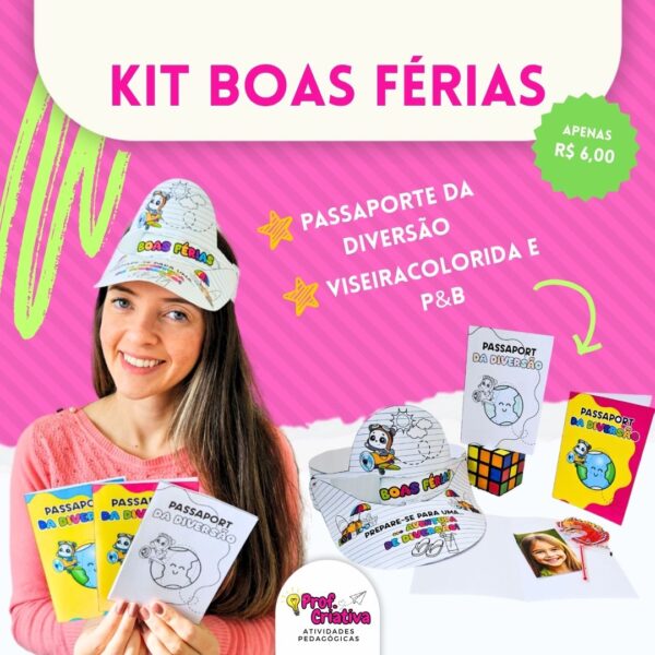 KIT DE BOAS FÉRIAS