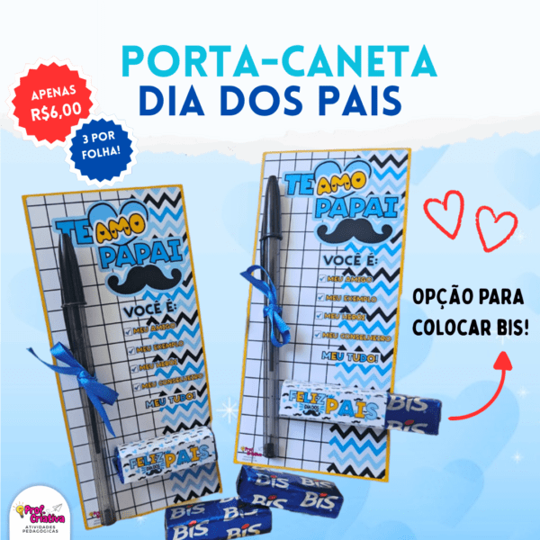 CARTÃO PORTA-CANETA E BIS - DIA DOS PAIS