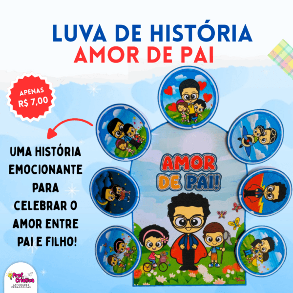 LUVA DE HISTÓRIA - AMOR DE PAI
