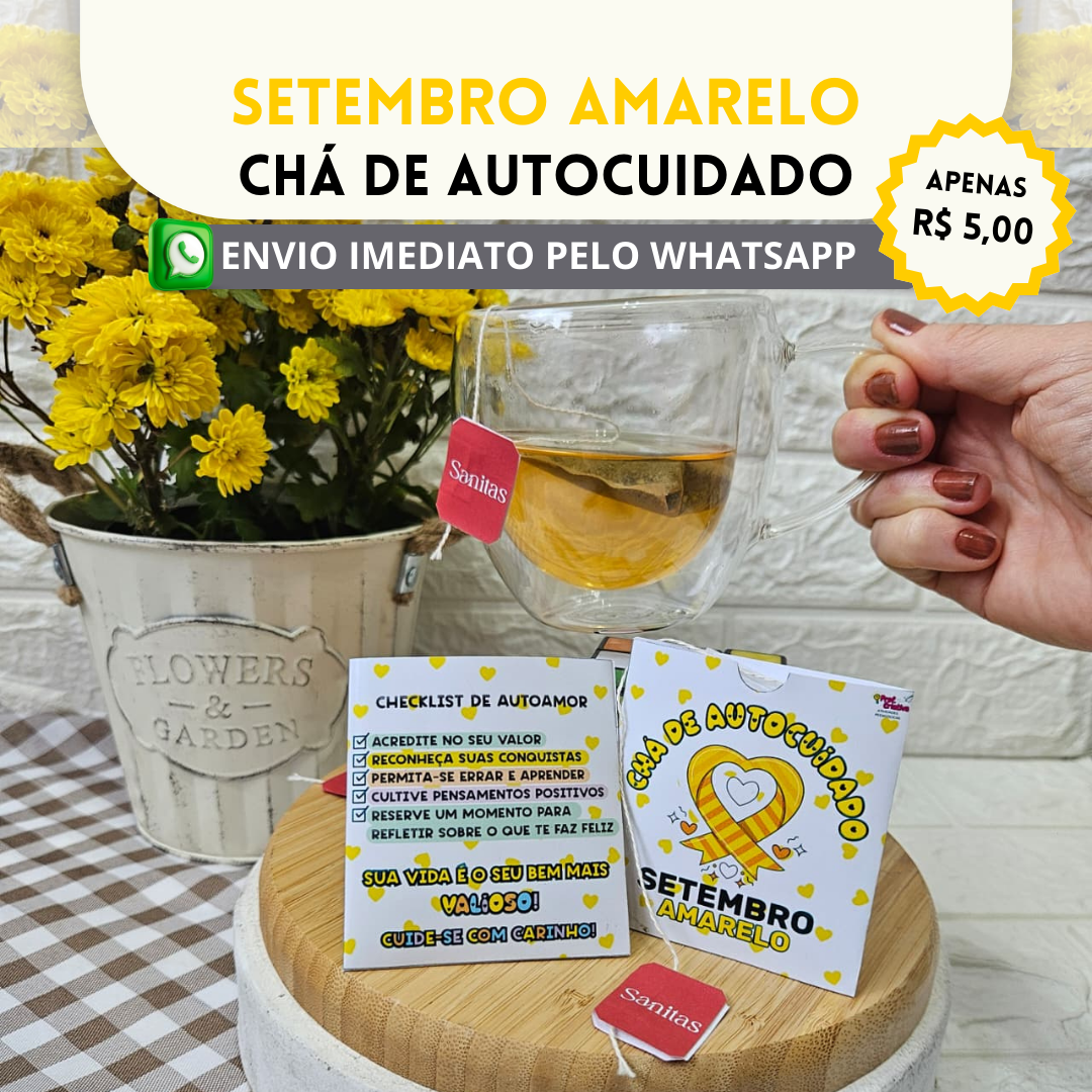CHÁ DE AUTOCUIDADO - SETEMBRO AMARELO