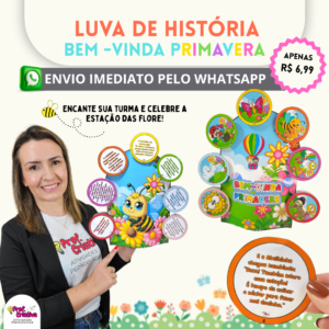 LUVA DE HISTÓRIA – BEM-VINDA PRIMAVERA