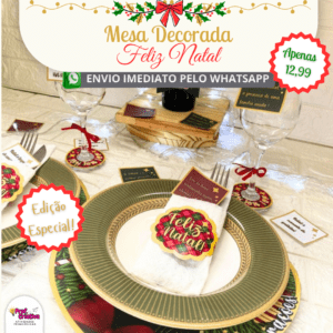 EDIÇÃO ESPECIAL: MESA DECORADA FELIZ NATAL